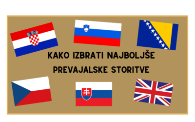 Kako izbrati kakovostne prevajalske storitve za vaš projekt